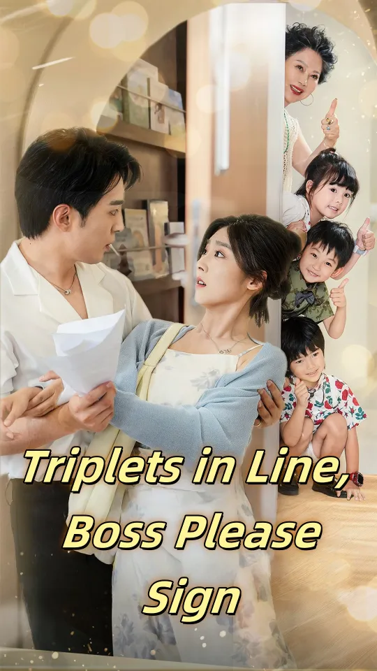 Triplets in Line, Boss Please Sign